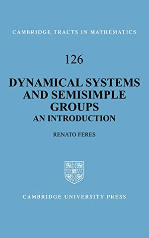 Dynamical Systems and Semisimple Groups