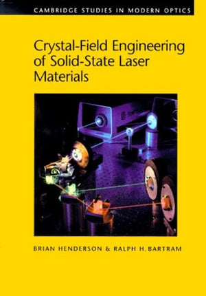 Crystal-Field Engineering of Solid-State Laser Materials