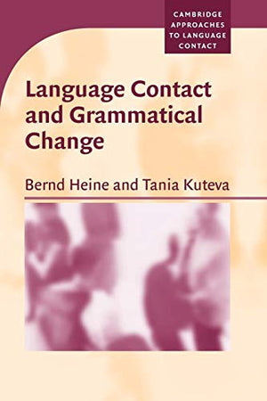 Language Contact and Grammatical Change