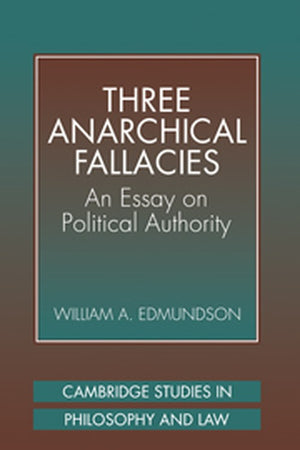 Three Anarchical Fallacies