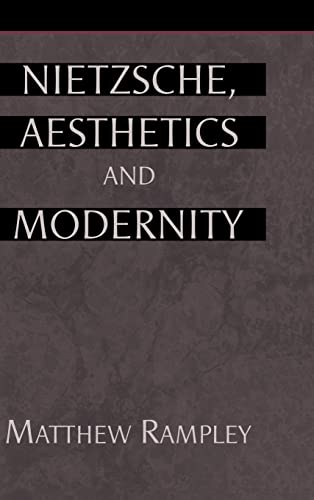 Nietzsche, Aesthetics and Modernity