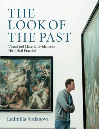 The Look of the Past