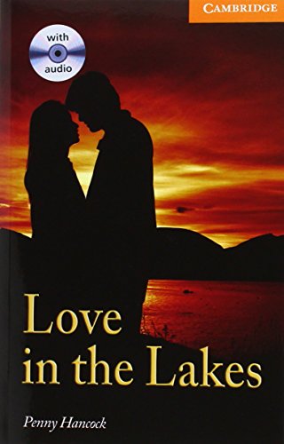 Love in the Lakes Level 4 Book with Audio CDs (2) Pack