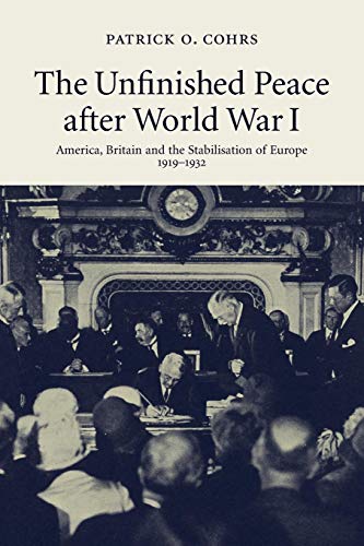 The Unfinished Peace after World War I