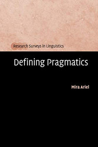 Defining Pragmatics 