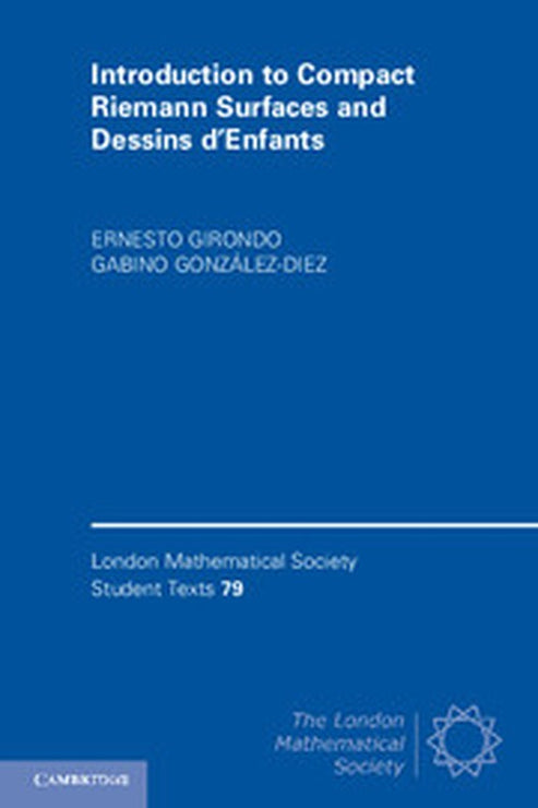 Introduction to Compact Riemann Surfaces and Dessins d’Enfants By ...
