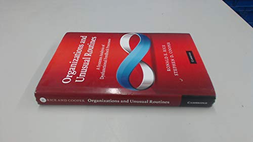 Organizations and Unusual Routines