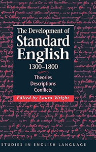 The Development of Standard English, 13001800 