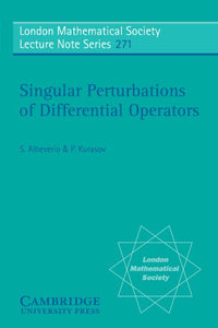 Singular Perturbations of Differential Operators 
