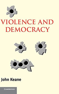 Violence and Democracy 