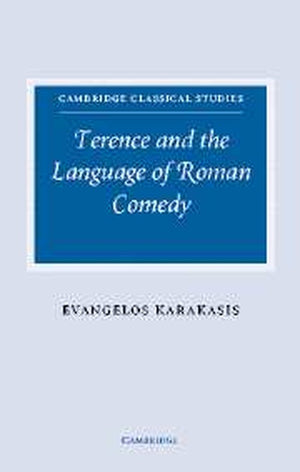 Terence and the Language of Roman Comedy
