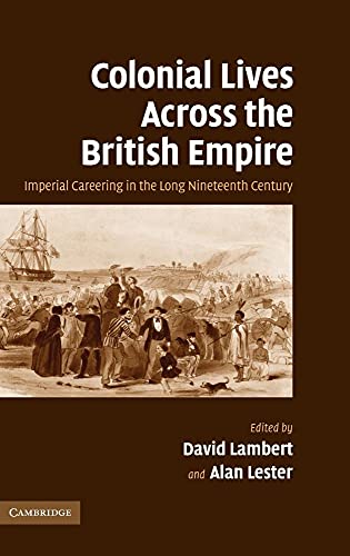 Colonial Lives Across the British Empire