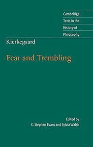 Kierkegaard: Fear and Trembling 