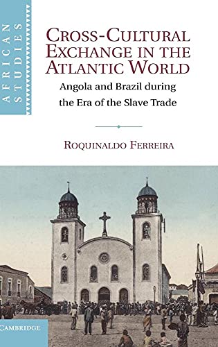 Cross-Cultural Exchange in the Atlantic World