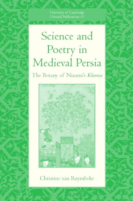 Science and Poetry in Medieval Persia
