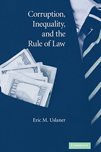 Corruption, Inequality, and the Rule of Law