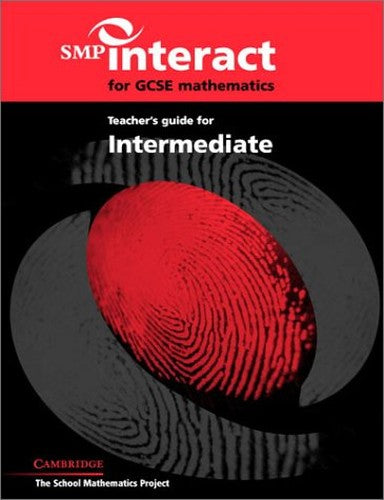 SMP Interact for GCSE Mathematics Teacher's Guide for Intermediate