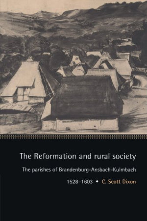 The Reformation and Rural Society