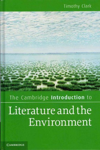The Cambridge Introduction to Literature and the Environment