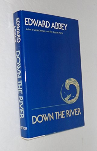Down the River