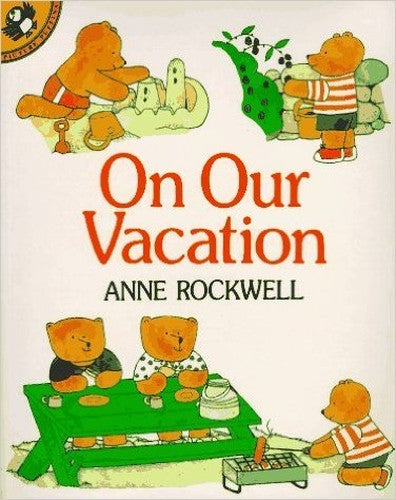 Rockwell Anne : on Our Vacation (Hbk)