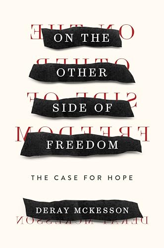 On the Other Side of Freedom