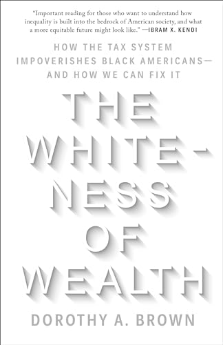 The Whiteness of Wealth