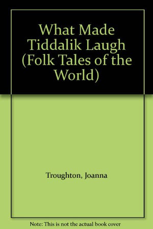 What Made Tiddalik Laugh
