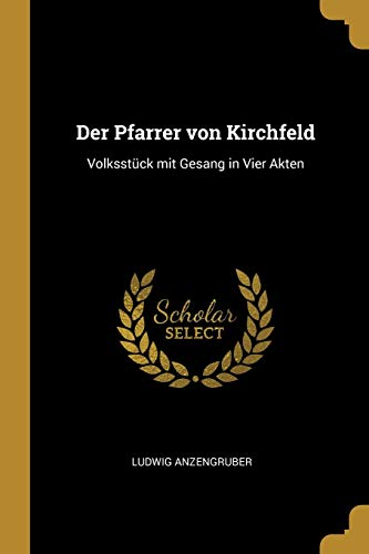 Der Pfarrer von Kirchfeld