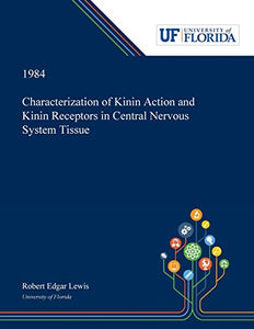 Characterization of Kinin Action and Kinin Receptors in Central Nervous System Tissue 