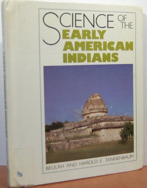 Science of the Early American Indians