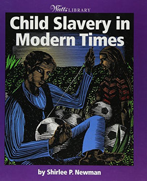 Child Slavery in Modern Times