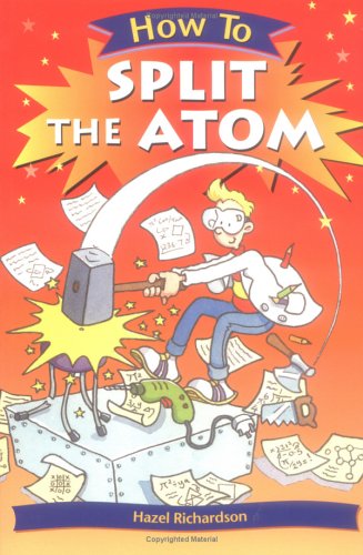 How to Split the Atom
