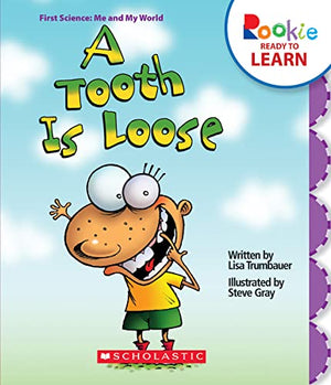 A Tooth Is Loose