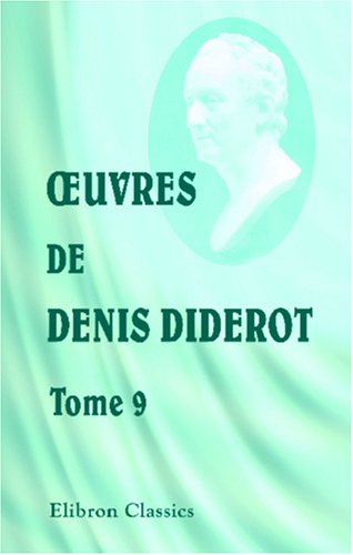 Œuvres de Denis Diderot: Tome 9. Salons. II (French Edition)