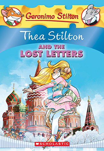 Thea Stilton and the Lost Letters (Thea Stilton #21)