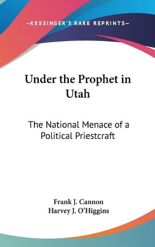 Under the Prophet in Utah