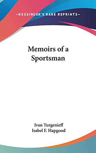 Memoirs of a Sportsman