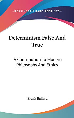 Determinism False And True cover