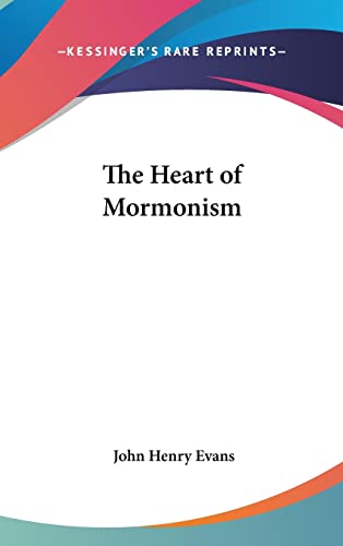 The Heart of Mormonism cover