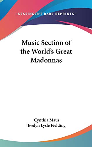 Music Section of the World's Great Madonnas cover