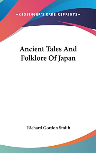 Ancient Tales And Folklore Of Japan cover