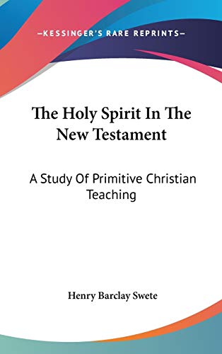 The Holy Spirit In The New Testament