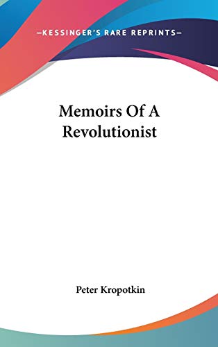 Memoirs Of A Revolutionist