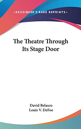 The Theatre Through Its Stage Door