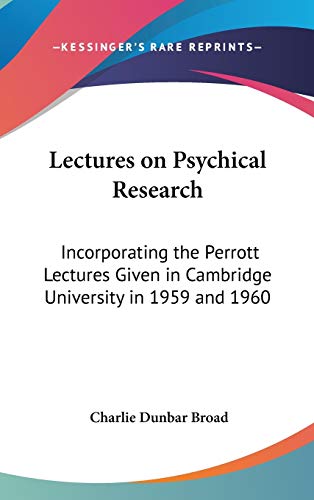 Lectures on Psychical Research
