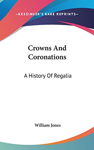 Crowns And Coronations