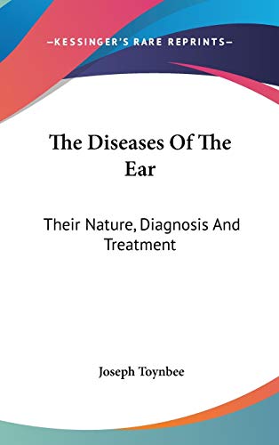 The Diseases Of The Ear