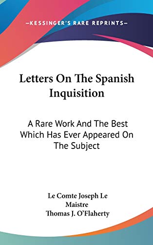 Letters On The Spanish Inquisition cover