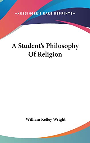 A Student's Philosophy Of Religion cover